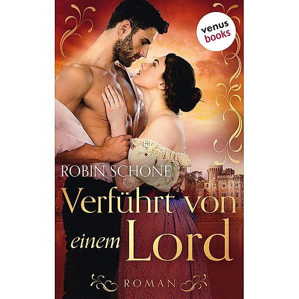 Verführt von einem Lord, Robin Schone