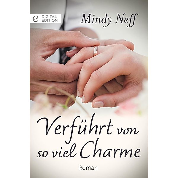 Verführt von so viel Charme, Mindy Neff