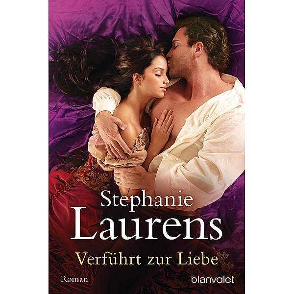 Verführt zur Liebe / Die Cynster Familie Bd.10, Stephanie Laurens