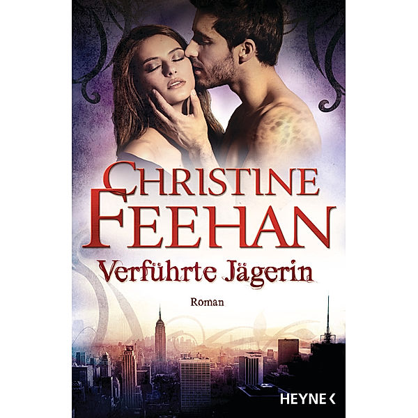 Verführte Jägerin, Christine Feehan