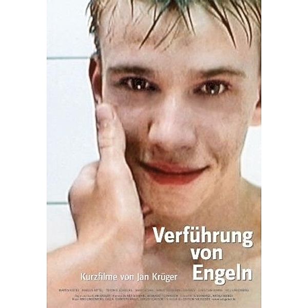 VERFUEHRUNG VON ENGELN - Jan KrUEger Kurzfilme, Aurelien Recoing Jalil Lespert