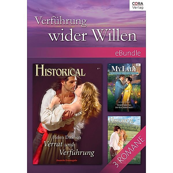 Verführung wider Willen, Miranda Jarrett, Michelle Styles, Helen Dickson