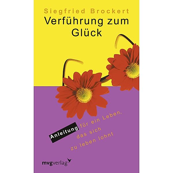 Verführung zum Glück, Siegrfried Brockert