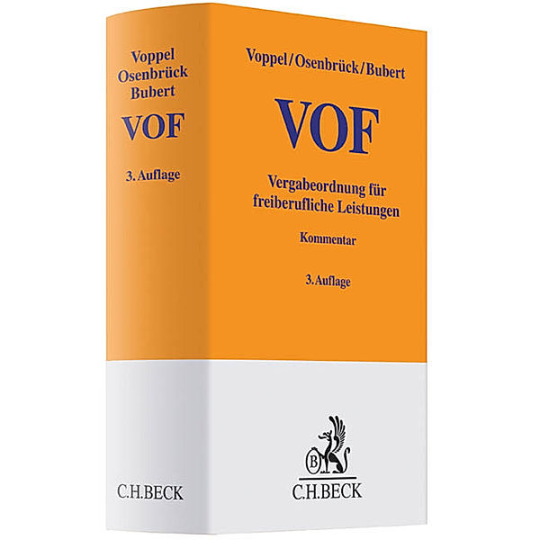 Vergabeordnung für freiberufliche Leistungen (VOF), Kommentar, Reinhard Voppel, Wolf Osenbrück, Christoph Bubert