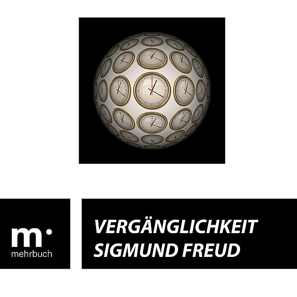 Vergänglichkeit, Sigmund Freud