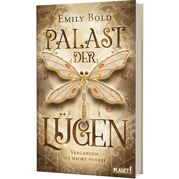 Vergangen ist nicht vorbei / Palast der Lügen Bd.1, Emily Bold