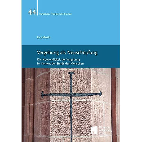 Vergebung als Neuschöpfung, Lisa Martin