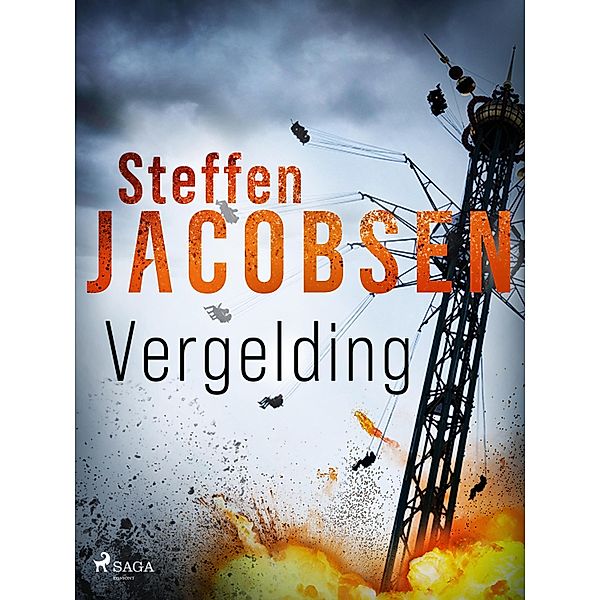 Vergelding / Lene Jensen & Michael Sander Bd.2, Steffen Jacobsen