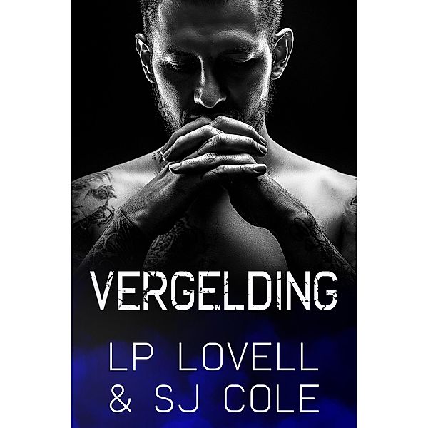 Vergelding (Verkeerd, #2) / Verkeerd, Lp Lovell, Sj Cole