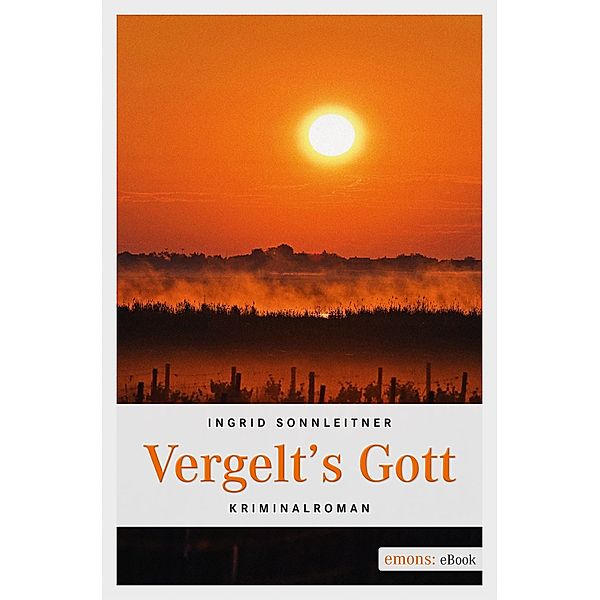 Vergelt's Gott, Ingrid Sonnleitner