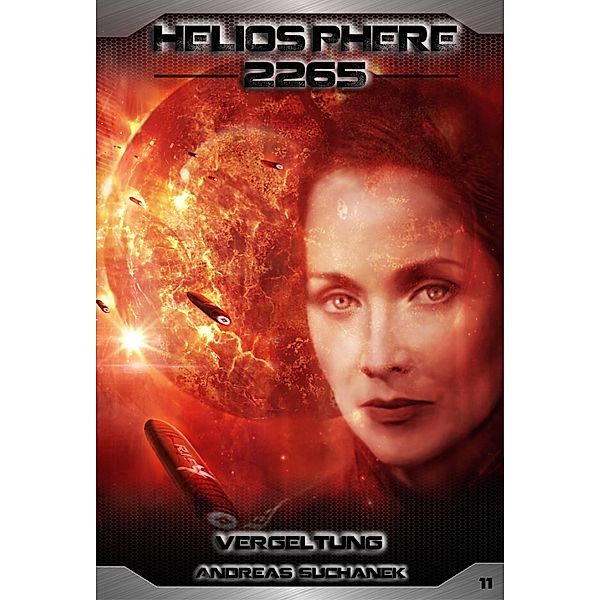 Vergeltung / Heliosphere 2265 Bd.11, Andreas Suchanek