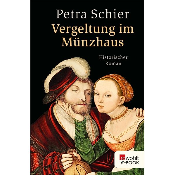 Vergeltung im Münzhaus / Historischer Köln-Krimi Bd.6, Petra Schier