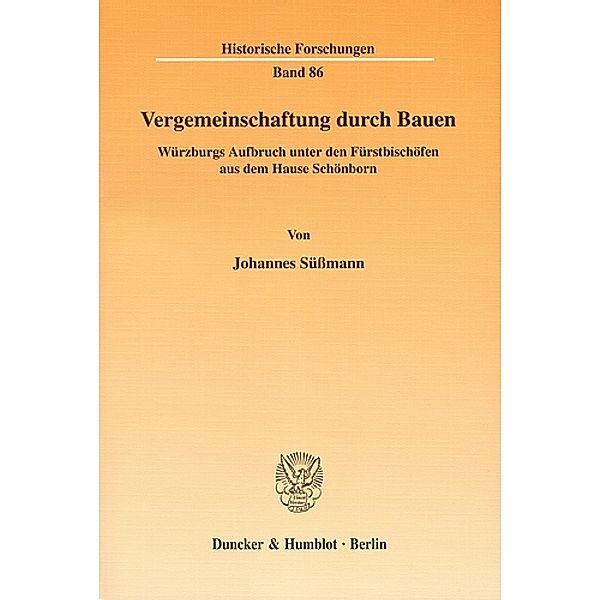 Vergemeinschaftung durch Bauen., Johannes Süßmann