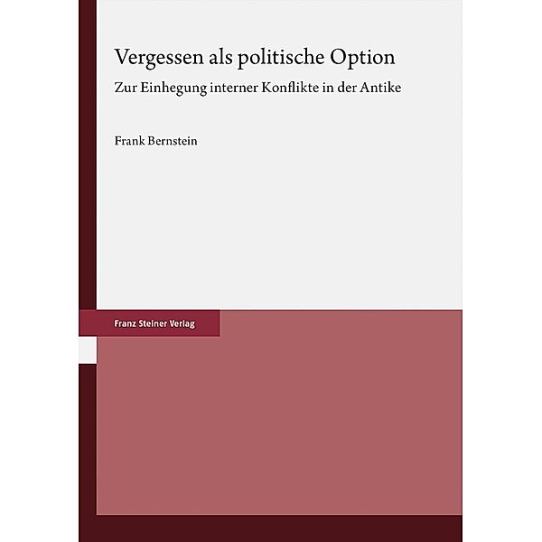 Vergessen als politische Option, Frank Bernstein