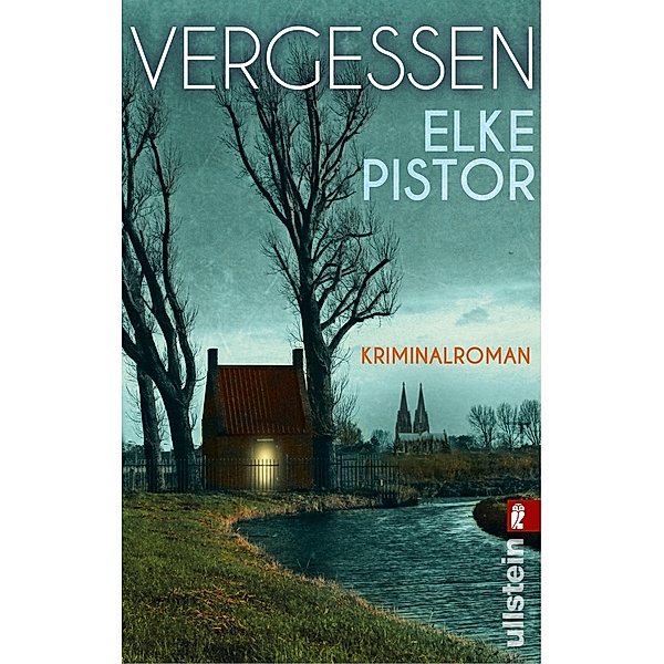 Vergessen / Verena Irlenbusch Bd.1, Elke Pistor