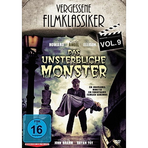 Vergessene Filmklassiker Vol. 9 - Das unsterbliche Monster, Howard, Angel, Ellison