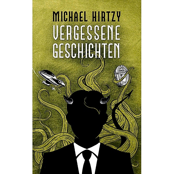 Vergessene Geschichten, Michael Hirtzy