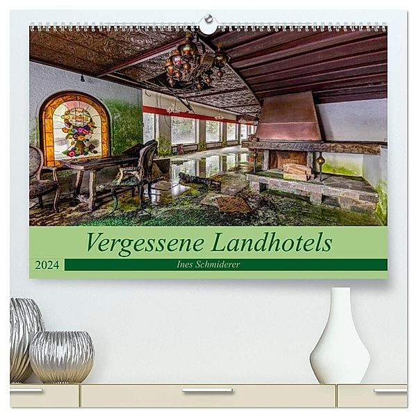 Vergessene Landhotels (hochwertiger Premium Wandkalender 2024 DIN A2 quer), Kunstdruck in Hochglanz, Ines Schmiderer