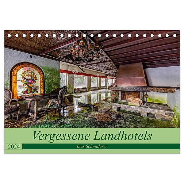 Vergessene Landhotels (Tischkalender 2024 DIN A5 quer), CALVENDO Monatskalender, Ines Schmiderer