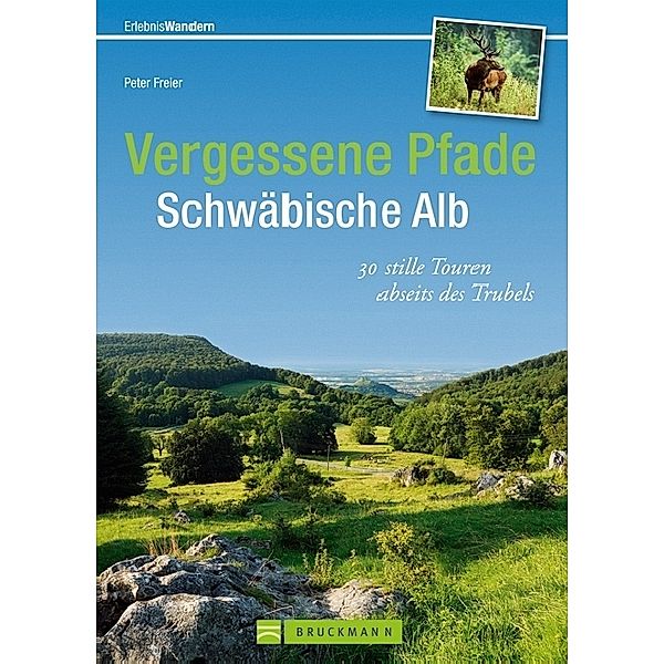 Vergessene Pfade Schwäbische Alb, Janina Meier, Markus Meier