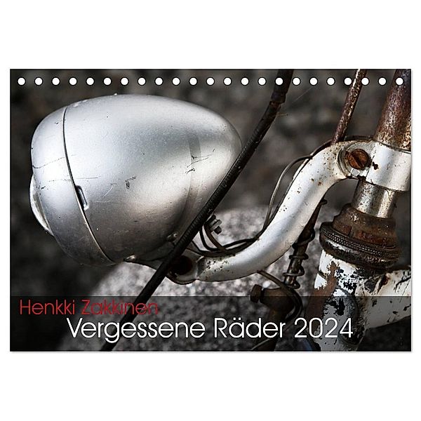 Vergessene Räder 2024 (Tischkalender 2024 DIN A5 quer), CALVENDO Monatskalender, Henkki Zakkinen