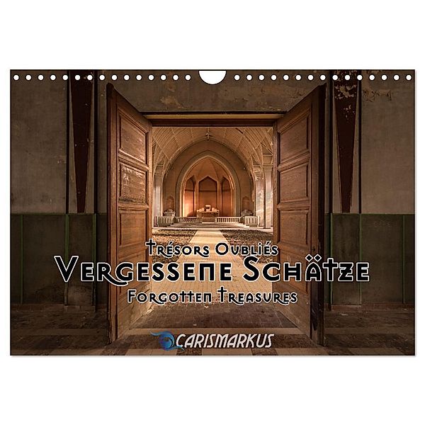 Vergessene Schätze - Forgotten Treasures (Wandkalender 2024 DIN A4 quer), CALVENDO Monatskalender, Markus "Carismarkus" Kammerer