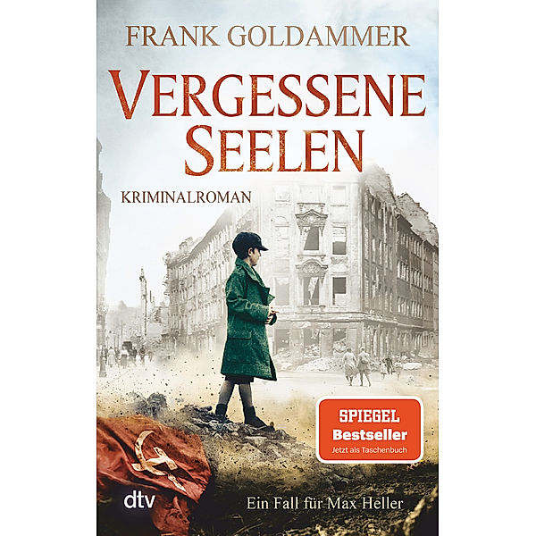 Vergessene Seelen / Max Heller Bd.3, Frank Goldammer