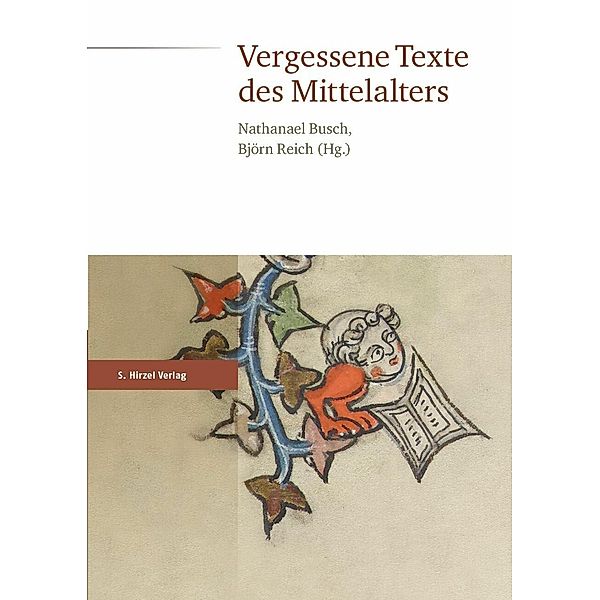 Vergessene Texte des Mittelalters