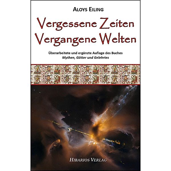 Vergessene Zeiten, vergangene Welten, Aloys Eiling