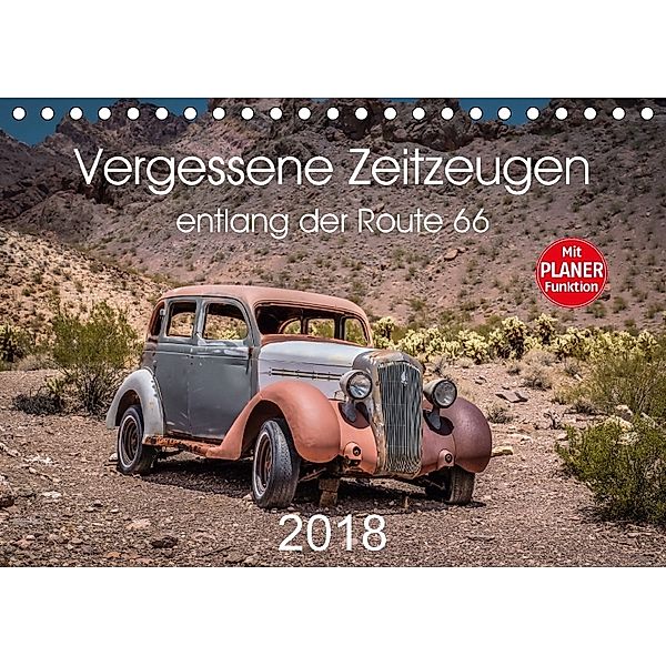 Vergessene Zeitzeugen entlang der Route 66 (Tischkalender 2018 DIN A5 quer), Michael Brückmann