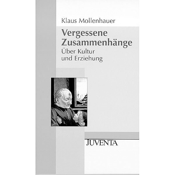 Vergessene Zusammenhänge, Klaus Mollenhauer