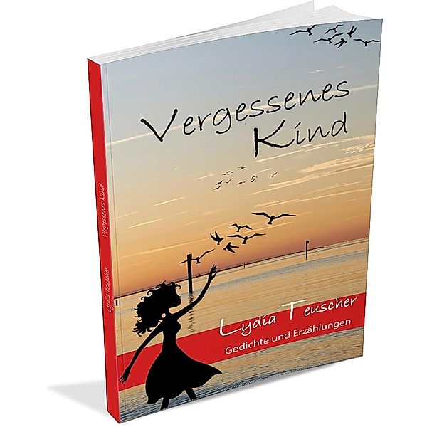 Vergessenes Kind, Lydia Teuscher