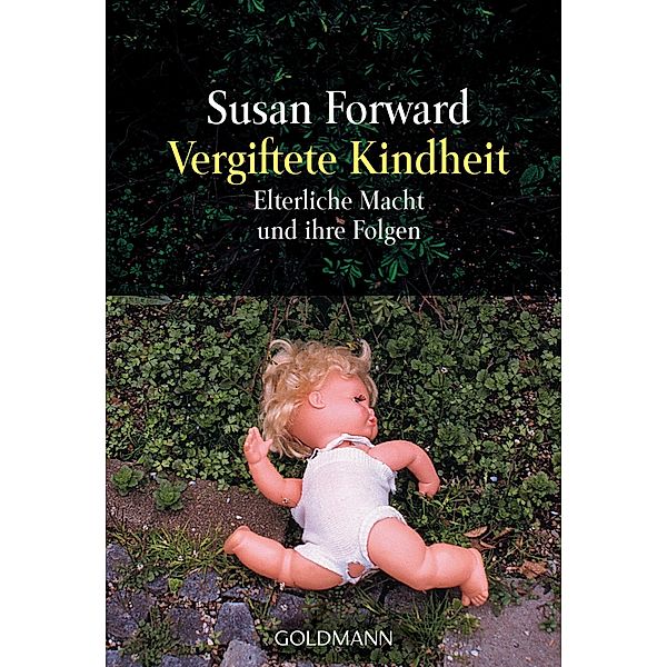 Vergiftete Kindheit, Susan Forward