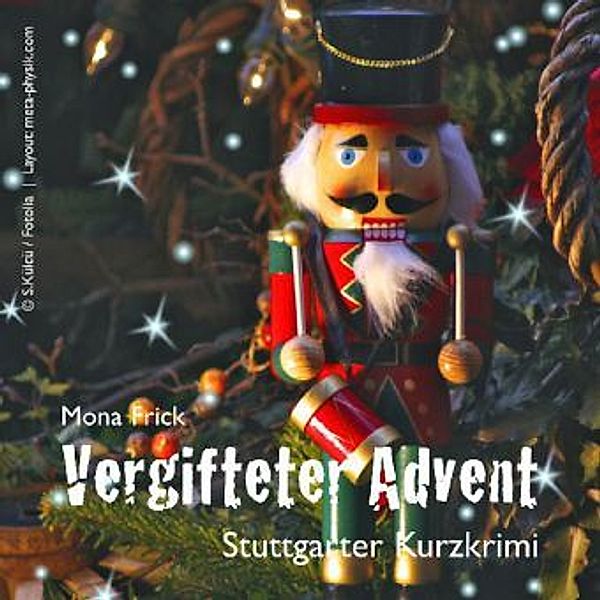 Vergifteter Advent, Audio-CD, Mona Frick