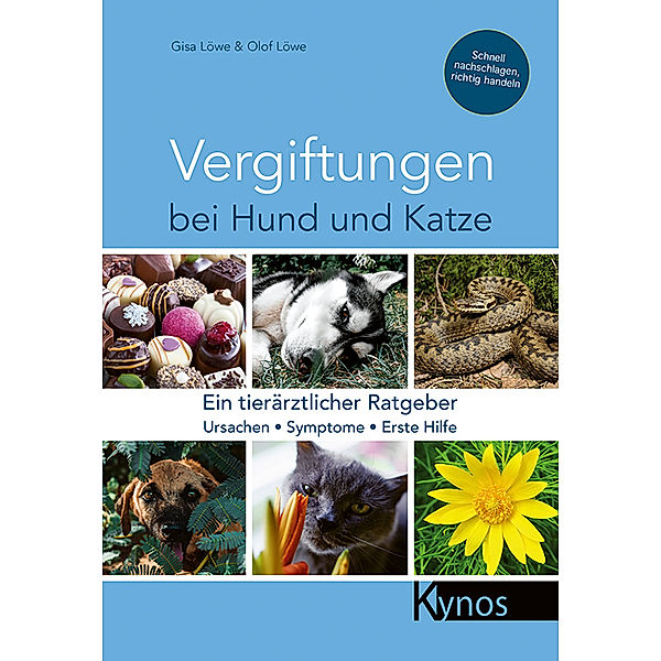 Vergiftungen bei Hund und Katze, Gisa & Olof Löwe