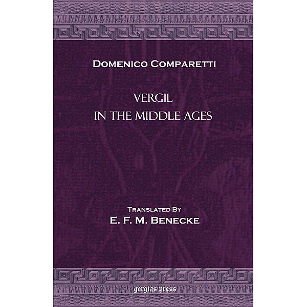 Vergil in the Middle Ages, D. Comparetti