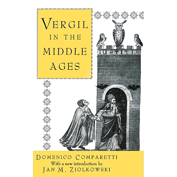 Vergil in the Middle Ages, Domenico Comparetti