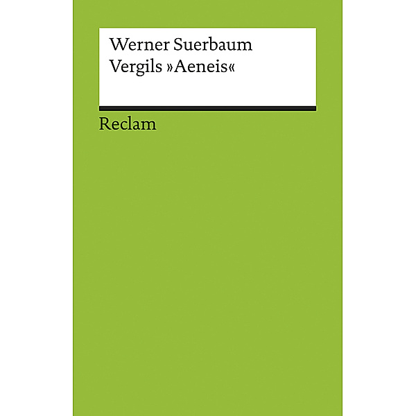 Vergils 'Aeneis', Werner Suerbaum