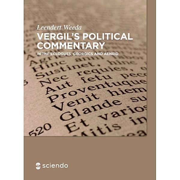 Vergil´s Political Commentary, Leendert Weeda