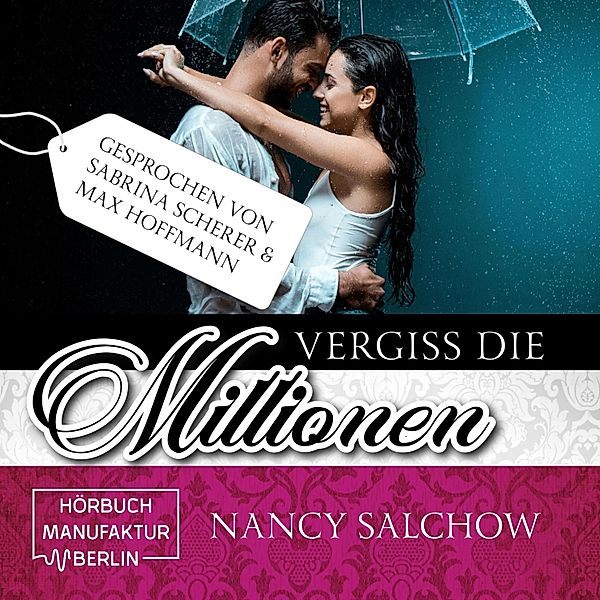 Vergiss die Millionen, Nancy Salchow