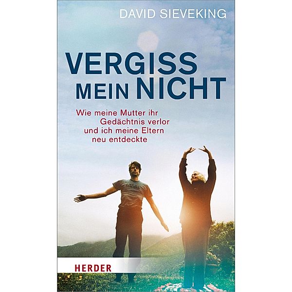 Vergiss mein nicht, David Sieveking