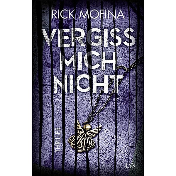 Vergiss mich nicht / Kate Page Bd.2, Rick Mofina