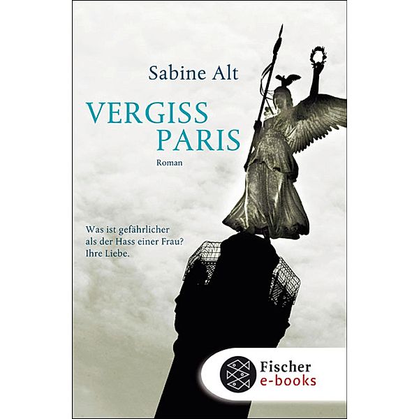 Vergiss Paris, Sabine Alt