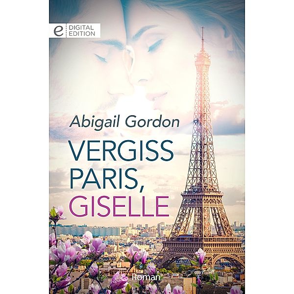 Vergiss Paris, Giselle, Abigail Gordon