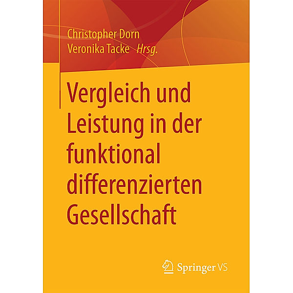 Vergleich und Leistung in der funktional differenzierten Gesellschaft