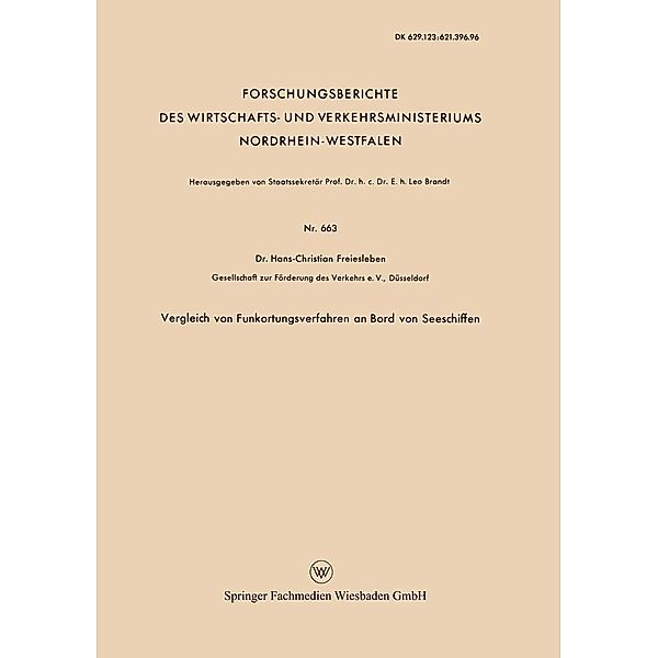 Vergleich von Funkortungsverfahren an Bord von Seeschiffen / Forschungsberichte des Wirtschafts- und Verkehrsministeriums Nordrhein-Westfalen Bd.663, Hans Christian Freiesleben