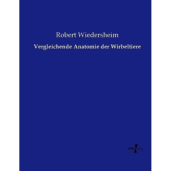 Vergleichende Anatomie der Wirbeltiere, Robert Wiedersheim