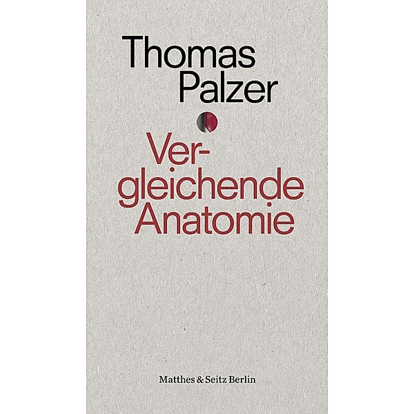 Vergleichende Anatomie / punctum Bd.5, Thomas Palzer