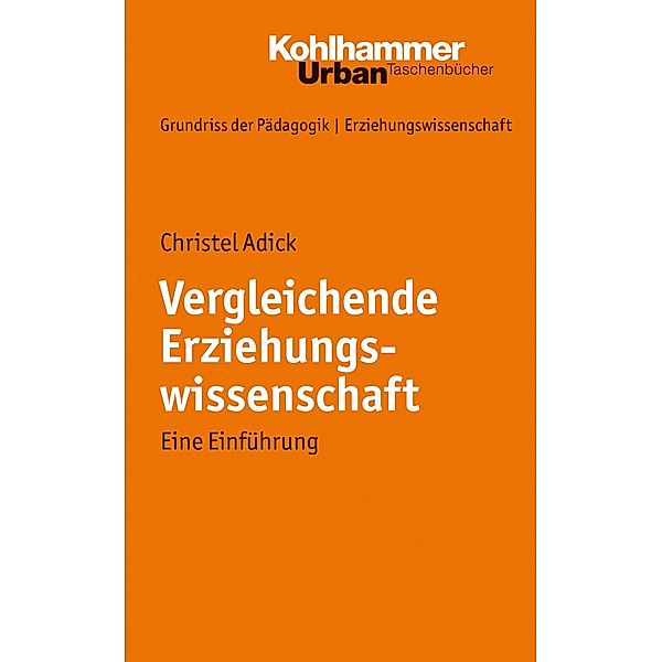 Vergleichende Erziehungswissenschaft, Christel Adick