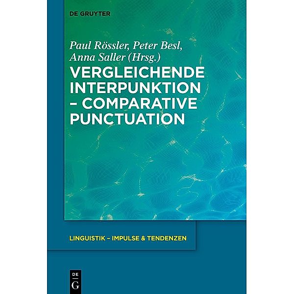 Vergleichende Interpunktion - Comparative Punctuation / Linguistik - Impulse & Tendenzen Bd.96